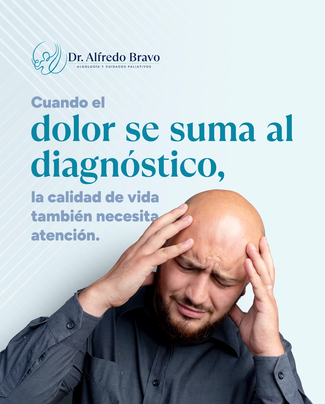 Dr. Alfredo Bravo - Contenido de redes sociales para médico algólogo y cuidados paliativos, medicina del dolor