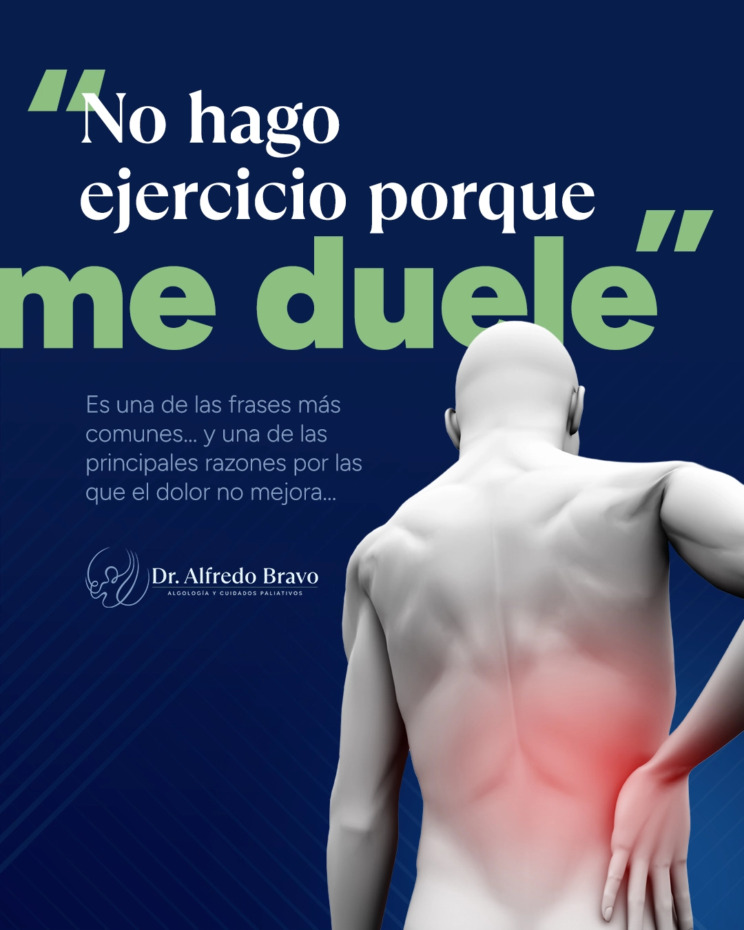Dr. Alfredo Bravo - Contenido de redes sociales para médico algólogo y cuidados paliativos, medicina del dolor